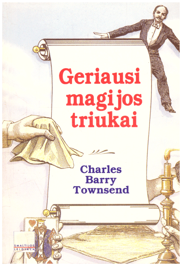 Geriausi magijos triukai - Charles Barry Townsend