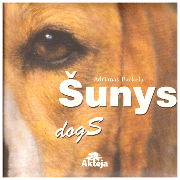 Šunys. Dogs - Adrianas Bačkela