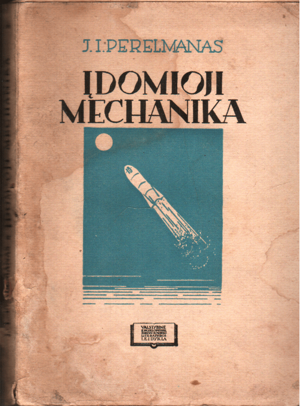 Įdomioji mechanika - J. I. Perelmanas