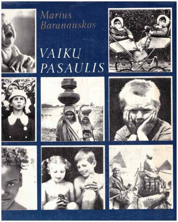 Vaikų pasaulis - Marius Baranauskas